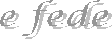 e fede
